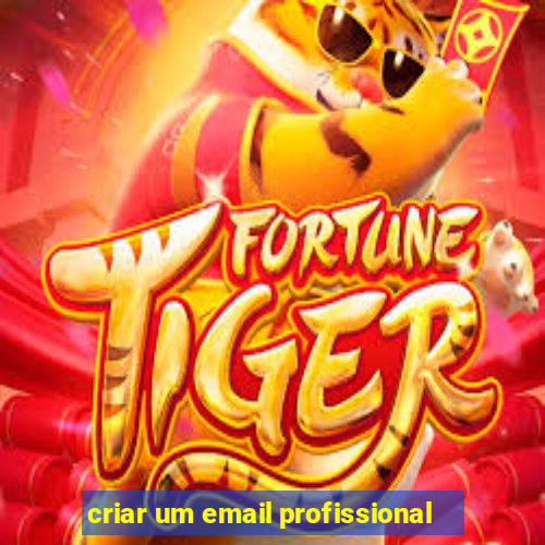 criar um email profissional